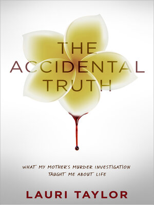 cover image of The Accidental Truth